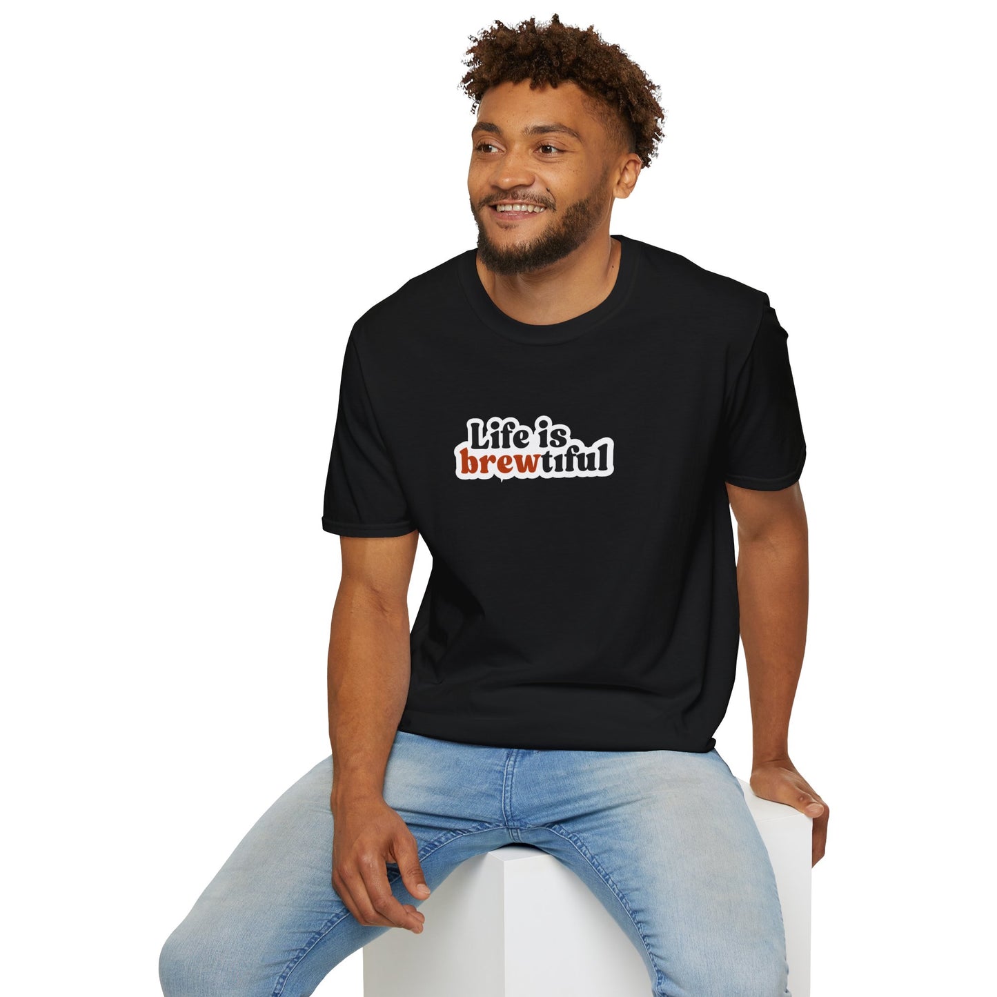 Life is Brewtiful Unisex T-Shirt - Craft Beer, Good Vibes Only