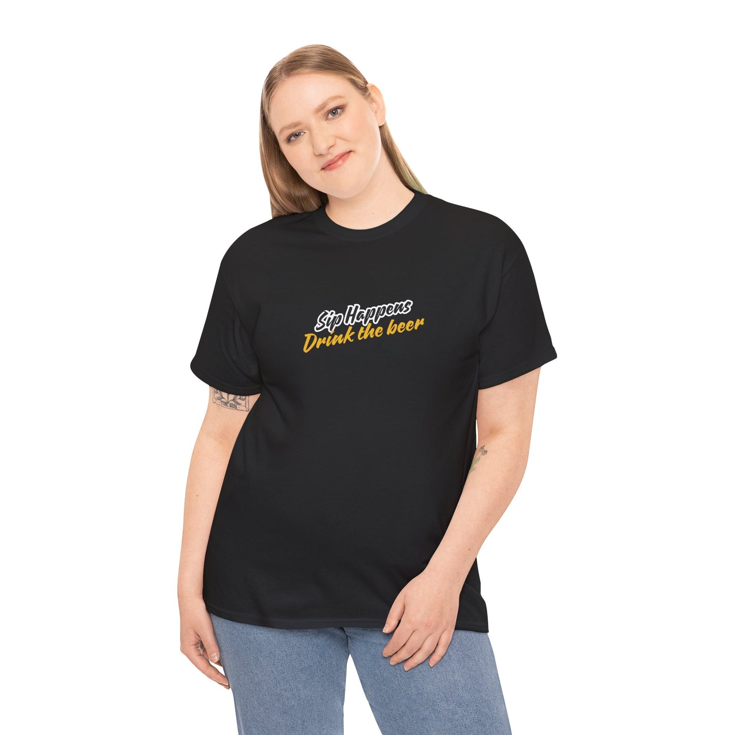 Sip Happens. Drink the Beer Unisex T-Shirt