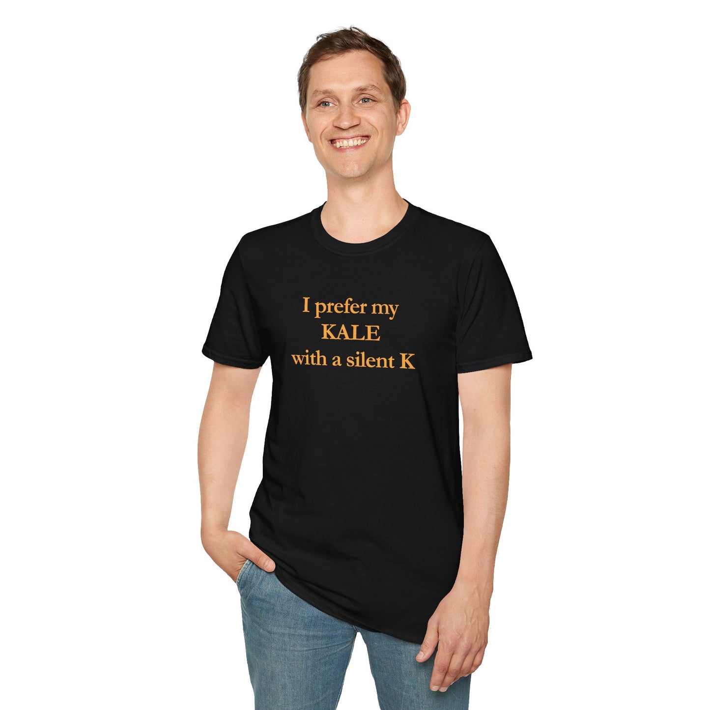 I prefer my kale with a silent K Unisex Tshirt