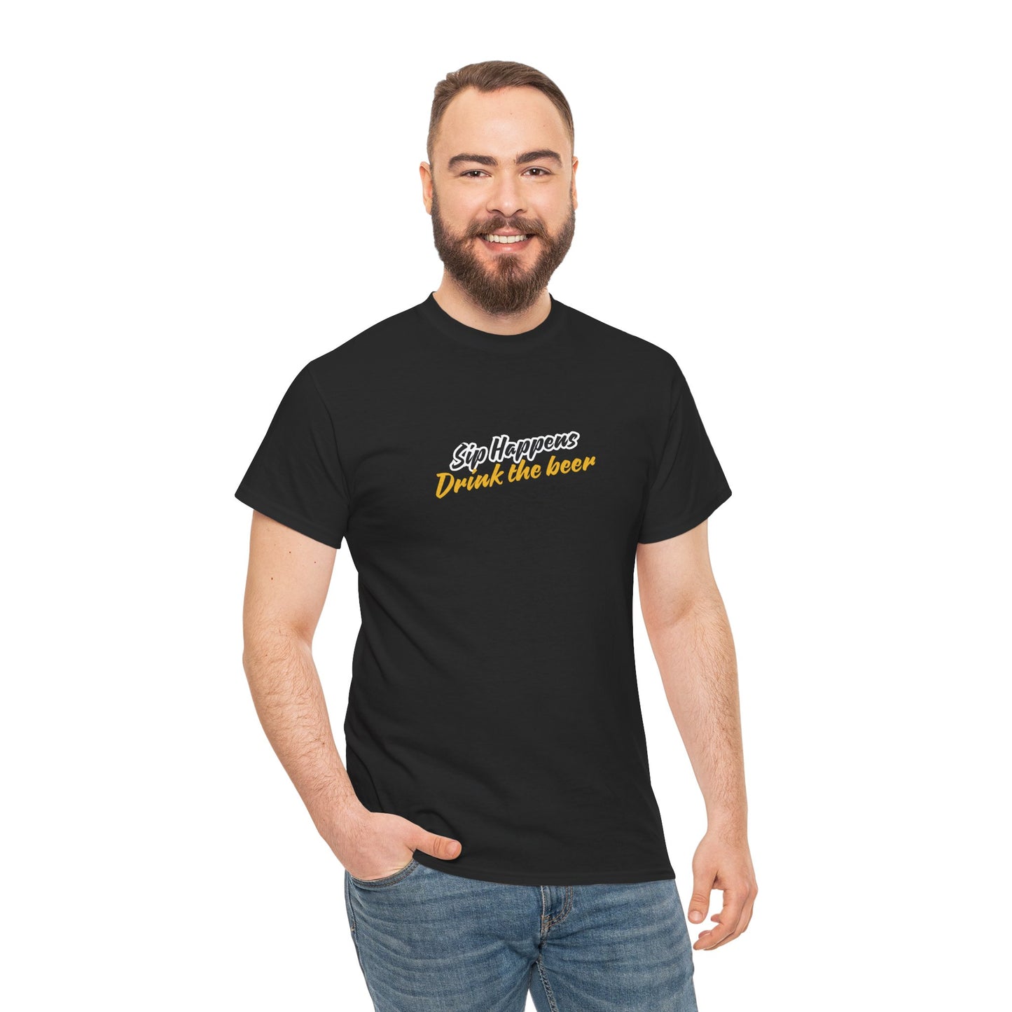 Sip Happens. Drink the Beer Unisex T-Shirt
